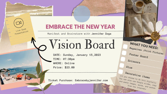 Vision Board: Your New Year - January 15th, 2023 @7:30 pm EST